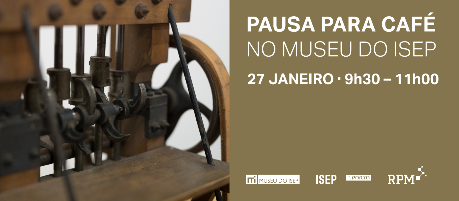 Pausa para café no Museu do ISEP